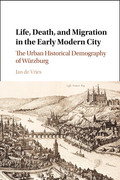 Life-Death-and-Migration-in-the-Early-Modern-City-The-Urban-Historical-Demography-of-Wurzburg.jpg