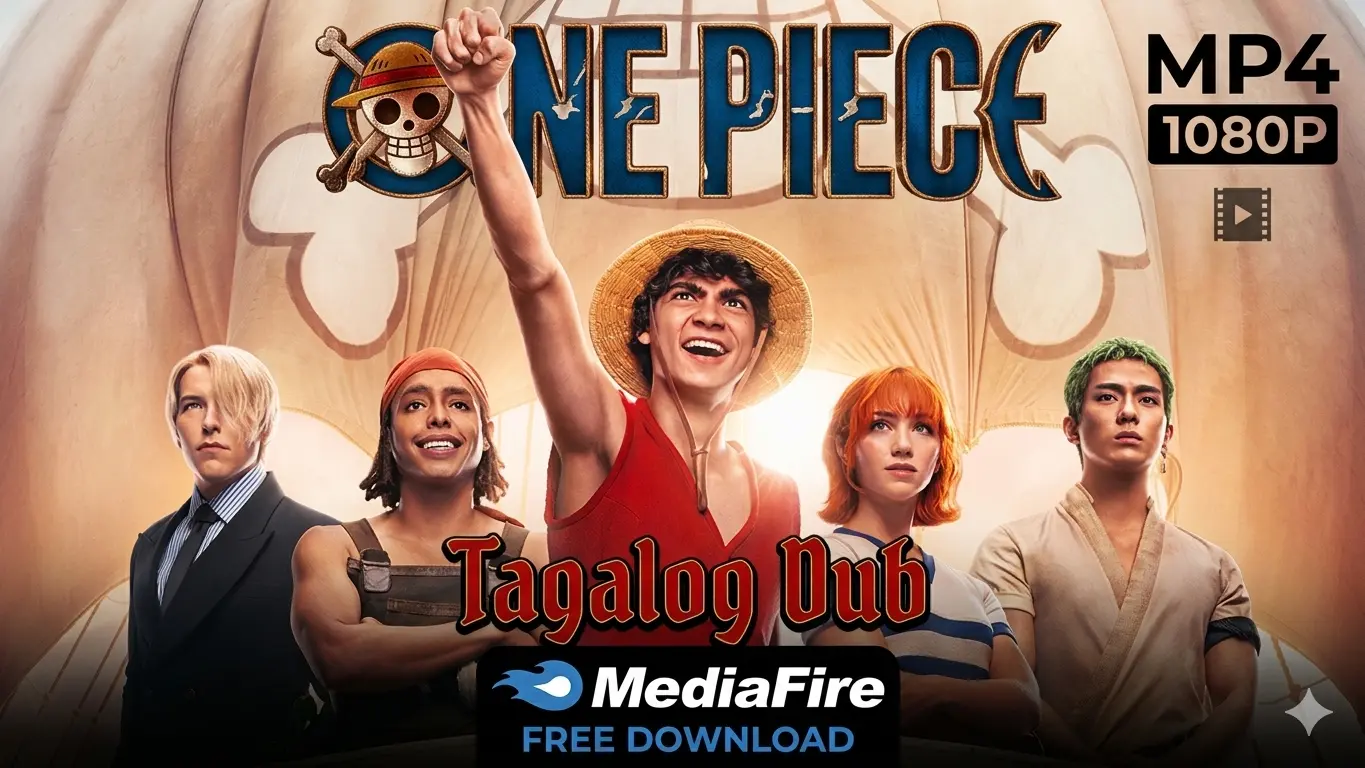 ONE PIECE S1 - S2 | TAGALOG DUB | MediaFire | MP4 1080P