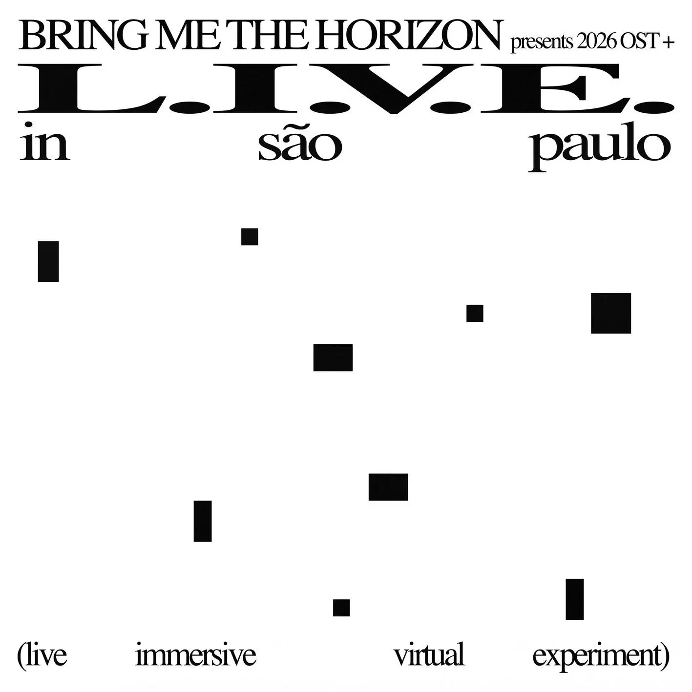 Bring Me The Horizon - L.I.V.E. In São Paulo (Live Immersive Virtual Experiment) (2026)