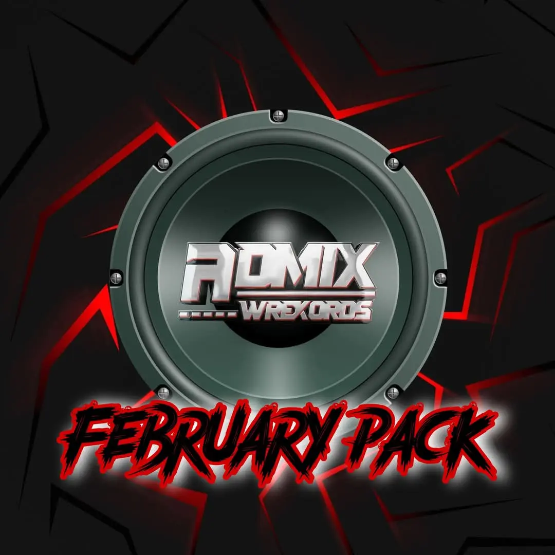 ADMIX WREKORDS FEBRUARY REMIX PACK