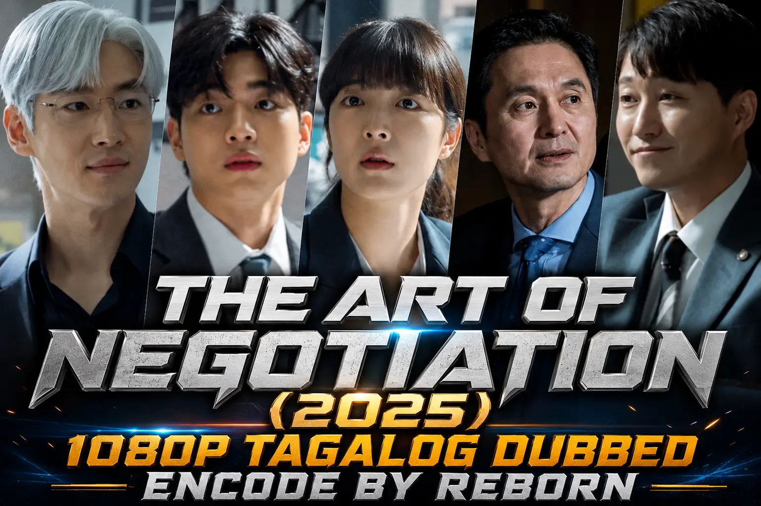 The Art of Negotiation (2025) Tagalog Dubbed
