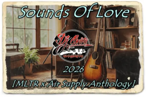 Dj Chartz - MLTR & Air Supply Remix