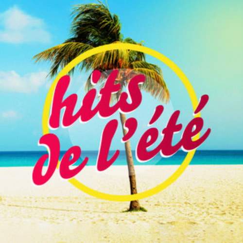 Hits ete 2026 - Summer Hits (2026)