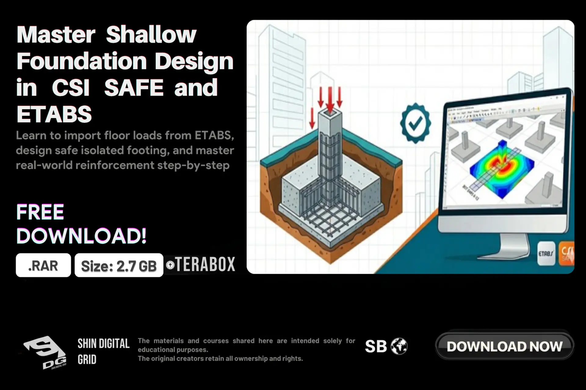 [Udemy] Master Shallow Foundation Design in CSI SAFE and ETABS | By: ELVIS INNOCENT AGBEDE | DDL | 2.7 GB