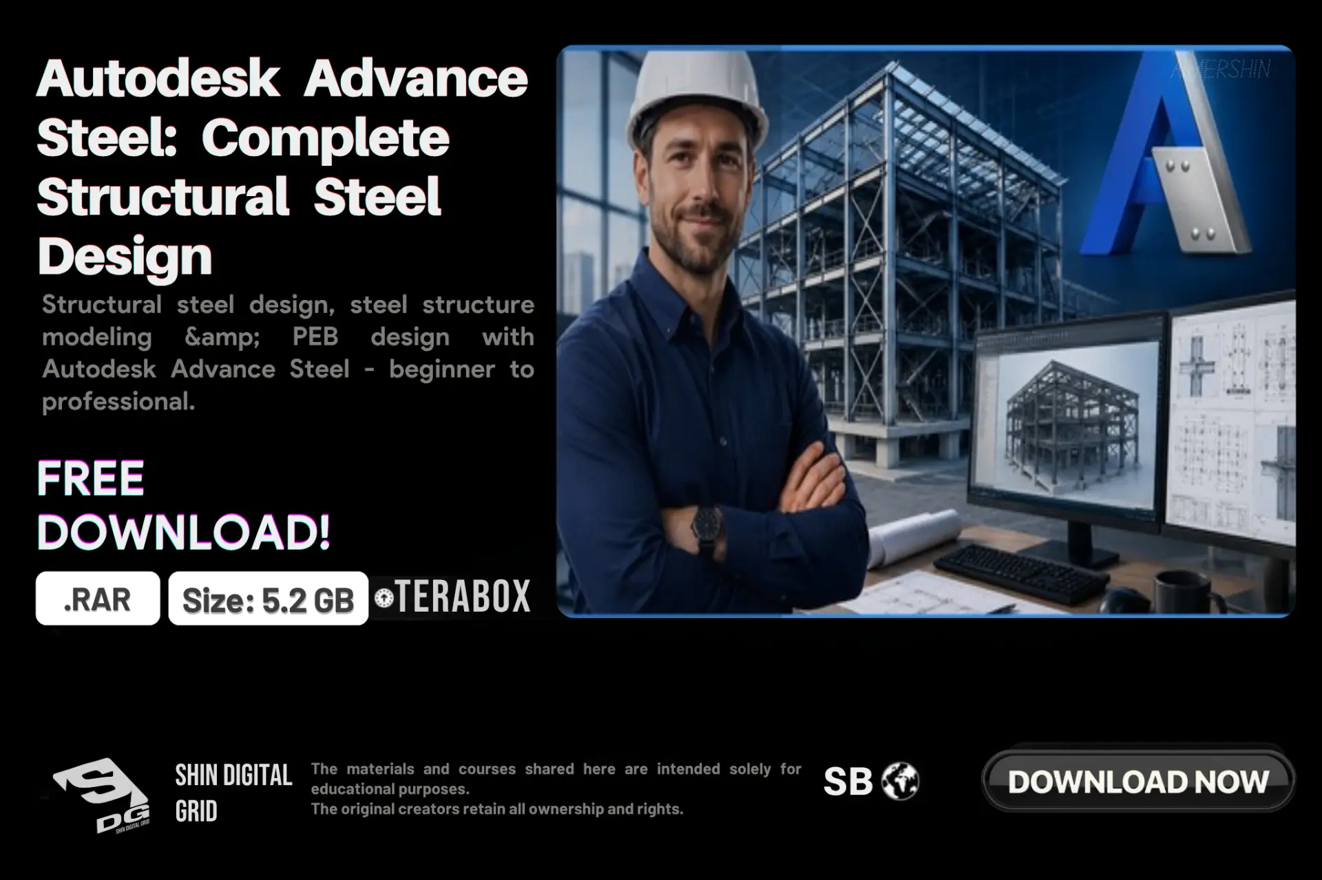 [Udemy] Autodesk Advance Steel: Complete Structural Steel Design | By: Addika Academy | DDL | 5.2 GB