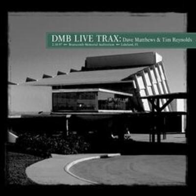 Dave Matthews Band  Live Trax, Vol. 73: Branscomb Memorial Auditorium, Lakeland, FL (2026)