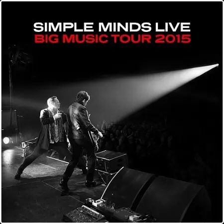 Simple Minds - Big Music Tour (2015)