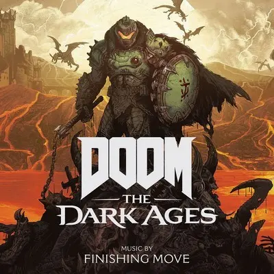 Doom: The Dark Ages Soundtrack (by Finishing Move Inc.)