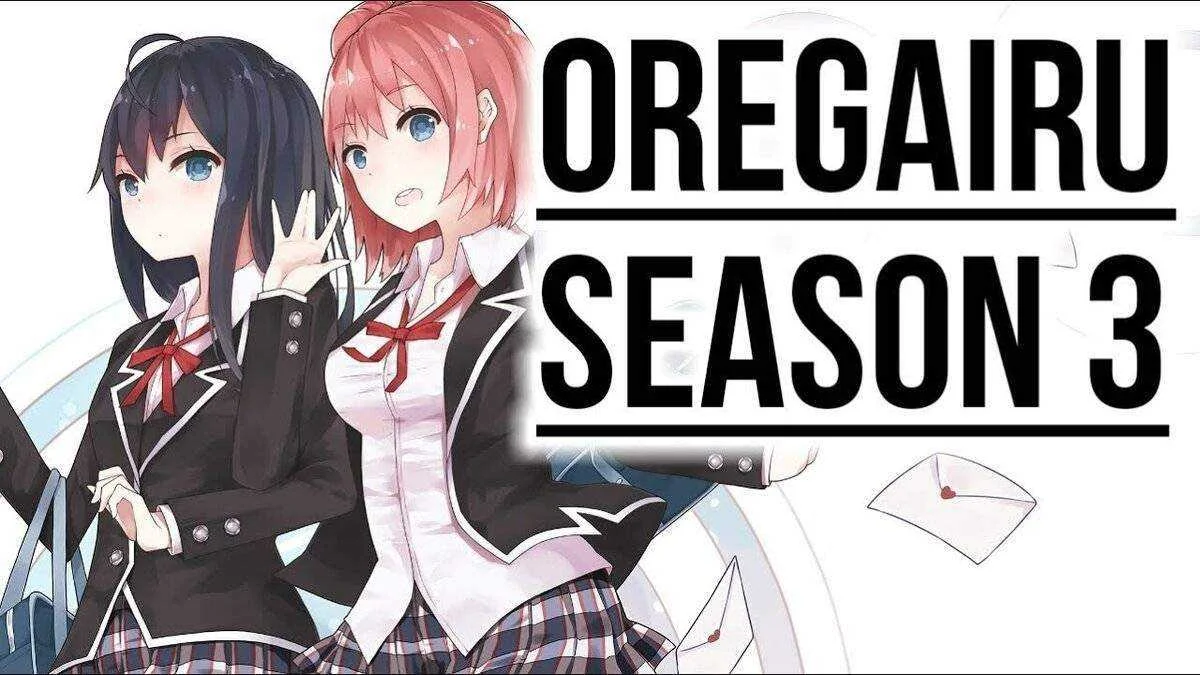 Yahari Ore no Seishun Love Comedy wa Machigatteiru (Oregairu) Receives a 3rd season!!!