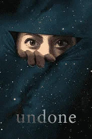 Undone American comedy-drama series from the creator of Bojack Horseman GDrive Link