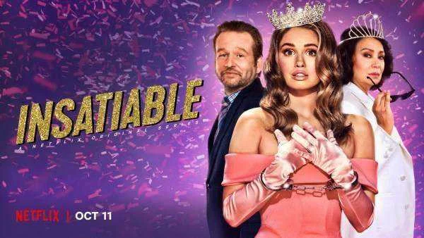 Insatiable Season 2 (1-10) 720p HD starring Gloria Diaz