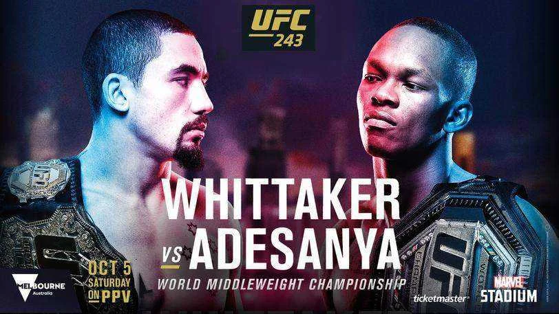 [UFC Fights] UFC 243 WHITTAKER vs ADESANYA (Main Cards)