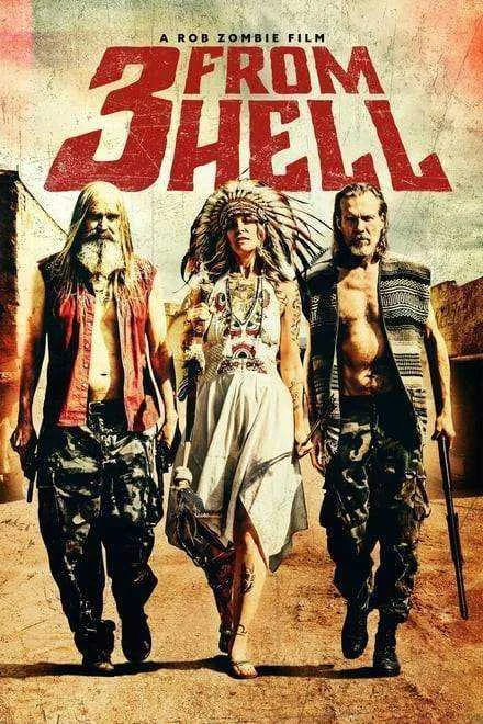 3 from Hell 2019 Direct Link Download