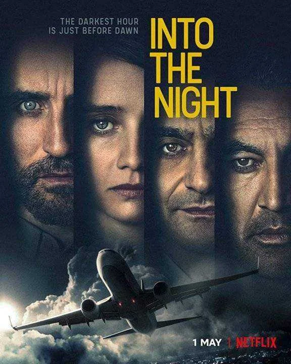 Into The Night (2020) 720p NF WEB-DL FRENCH x264 [Netflix Original]