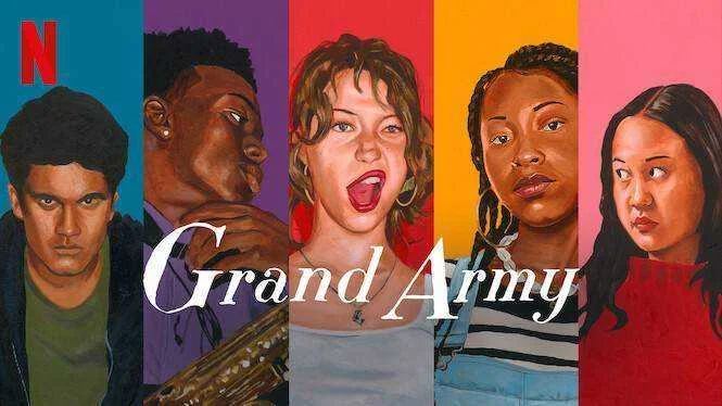 Grand Army  [Netflix](Season 1)