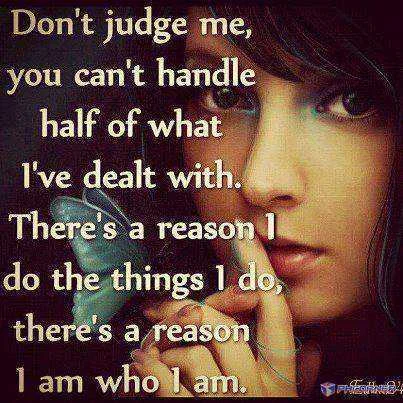 Don't judge me