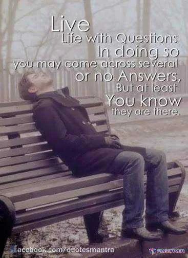 Life with Questions