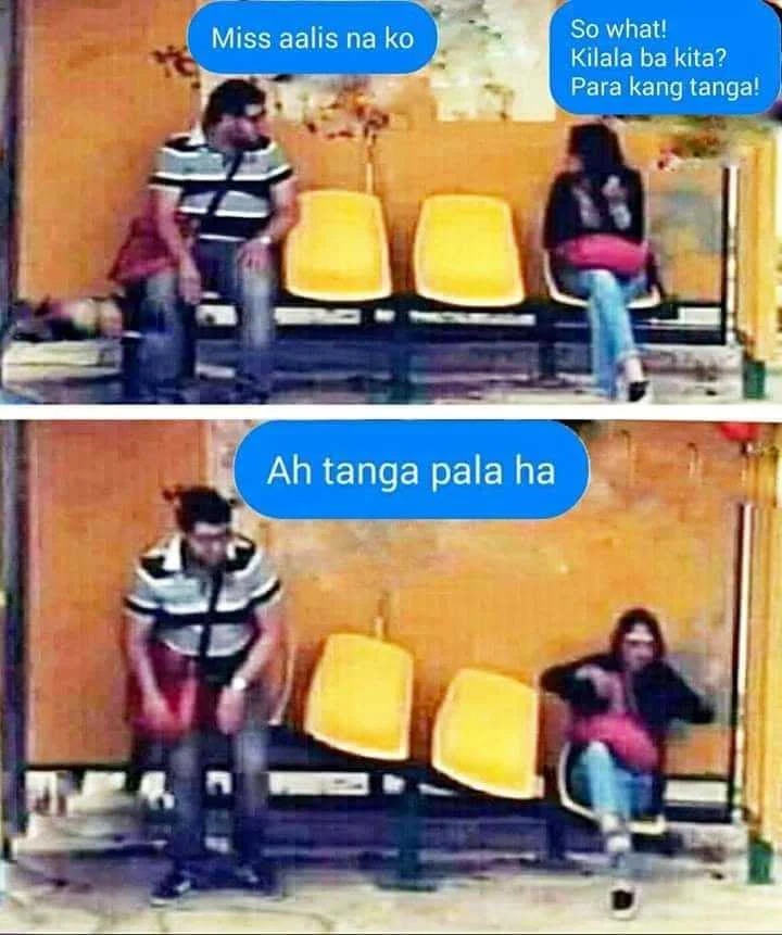 sinong t*nga ngayon? haha